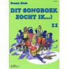 Dit songboek zocht ik...! 11